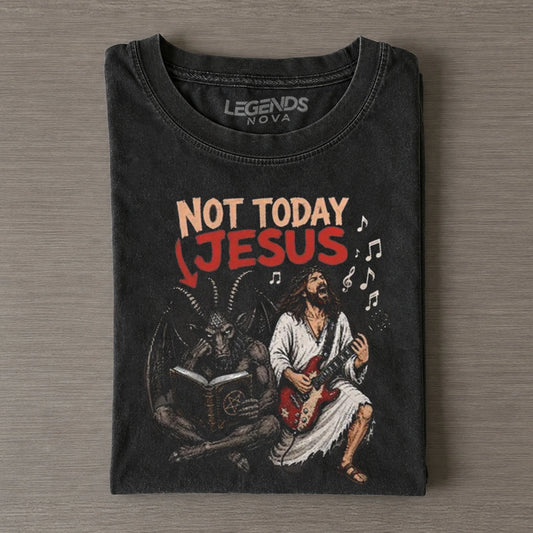 Funny Not Today Jesus Vintage T-shirt